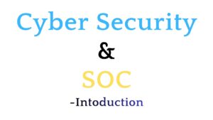 Read more about the article Cybersecurity & SOC